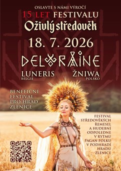 Deloraine, Luneris a Žniwa na festivalu Oživlý středověk