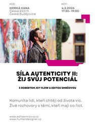 Síla autenticity II: Žij svůj potenciál