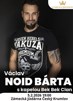 Václav Noid Bárta a Bek Bek Clan