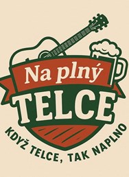 Na plný Telce