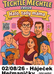 Techtle Mechtle revue - Premiéra nového představení