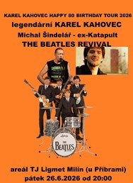 Legenda Karel Kahovec "80" + Beatles Revival+Michal Šindelář