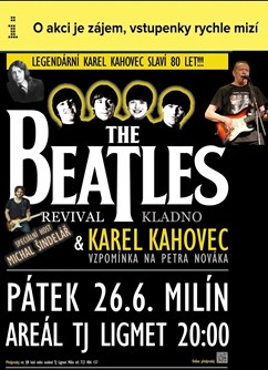 Legenda Karel Kahovec "80" + Beatles Revival+Michal Šindelář