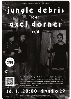 Jungle Debris feat. Axel Dörner (CZ/D)