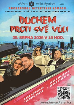 Duchem proti své vůli