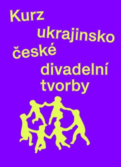 Kurz ukrajinsko-české divadelní tvorby