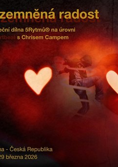 5Rytmová taneční dílna UZEMNĚNÁ RADOST s Chris Camp (Belgie)