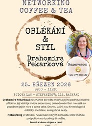 Networking Coffee & Tea s Drahomírou Pekárkovou