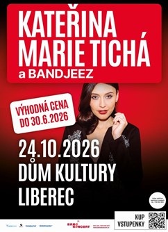 Kateřina Marie Tichá a Bandjeez