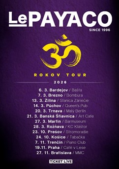 Le Payaco (SK) 30 rokov tour | Random Choices (SK)