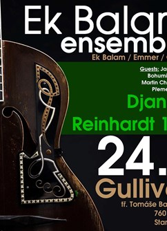 DJANGO REINHARDT 116 párty | Ek Balam Ensemble & hosté