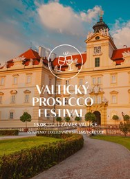 Valtický Prosecco Festival