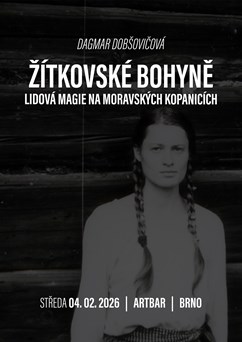 Žítkovské bohyně: Lidová magie na Moravských Kopanicích