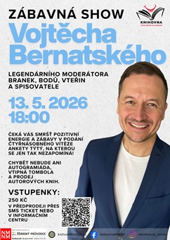 Zábavná show Vojtěcha Bernatského