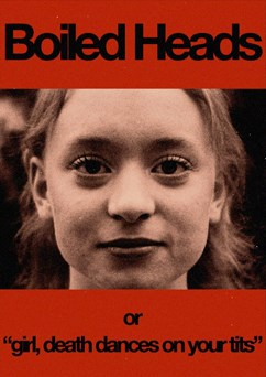 Boiled Heads