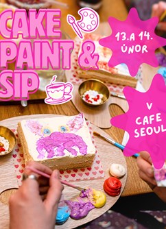 CAKE PAINT & SIP