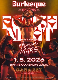 Burlesque des Péchés: Fetish night