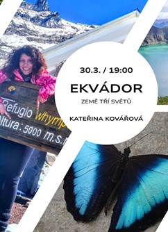 Ekvádor - země tří světů