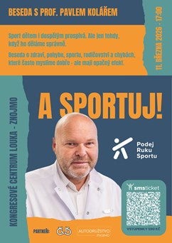 A SPORTUJ! Beseda s prof. Pavlem Kolářem