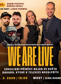 We Are Live - Zákulisní příběhy nejen ze světa Dakaru