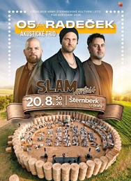 SLAM ARÉNA - O5 a Radeček akustické trio