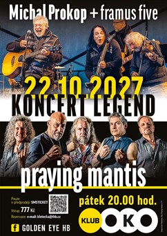 Koncert legend / Framus Five (CZ) + Praying Mantis (GB)