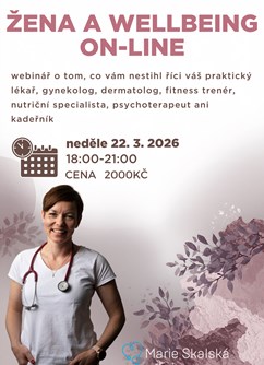 MUDr. Marie Skalská: Žena a wellbeing on-line