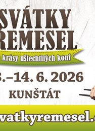 Svátky řemesel a krásy ušlechtilých koní 