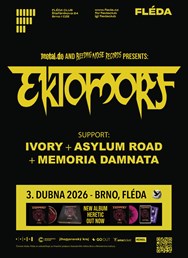  Ektomorf (HU) + Ivory (IT) + Asylum Road (IRL) + Memoria Damnata (DE)