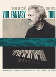Vibe Fantasy a Radek Krampl (ČR) – 30 let na scéně