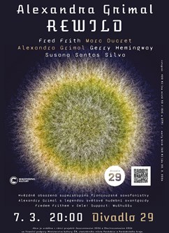 Alexandra Grimal REWILD (FR/US/GB/PT) • Mušhuššu