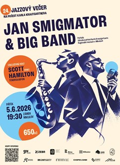 JAN SMIGMATOR & BIG BAND, exkluzivní host Scott Hamilton