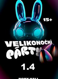 Velikonoční Párty | Boby Hall | 15+