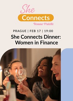 She Connects Dinner: Women in Finance, by Femme Palette