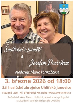 Šmátrání v paměti s Josefem Dvořákem