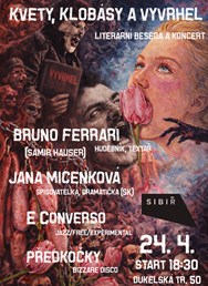 Kvety, Klobásy a Vyvrhel – Literární beseda s koncertem