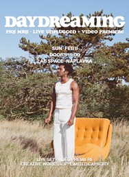 Piqi Miqi: Daydreaming Premiere, LiveSet & Secret Sentiments