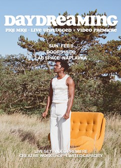 Piqi Miqi: Daydreaming Premiere, LiveSet & Secret Sentiments