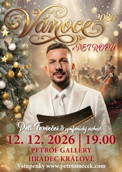 Petr Tomeček / Vánoce 2026 v PETROF Gallery