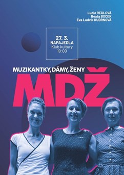 MDŽ - Muzikantky, dámy, ženy Napajedla