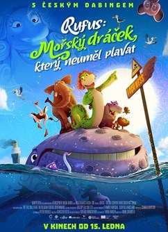 RUFUS: MOŘSKÝ DRÁČEK, KTERÝ NEUMĚL PLAVAT