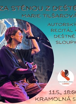 Marie Tilšarová - Za stěnou z deště