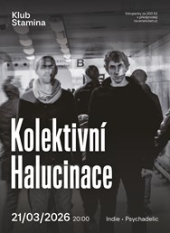 Kolektivní halucinace • Liberec