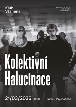Kolektivní halucinace • Liberec