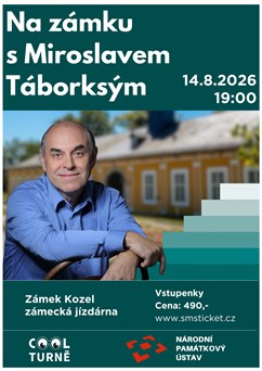Na zámku s Miroslavem Táborským