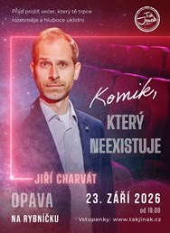 Jiří Charvát - Komik, který neexistuje