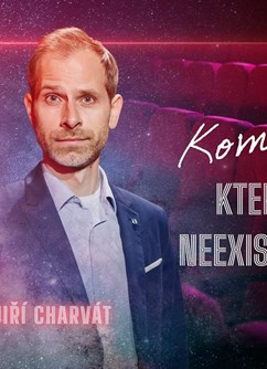 Jiří Charvát - komik, který neexistuje