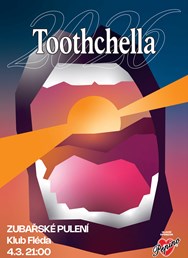 Zubařské půlení - TOOTHCHELLA 2026