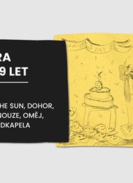 9 let Kafary: Předkapela, Dohor, buchty/nouze, Water is the Sun, Oměj, Rande