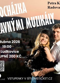 Procházka slavnými muzikály v Ludkovicích! 